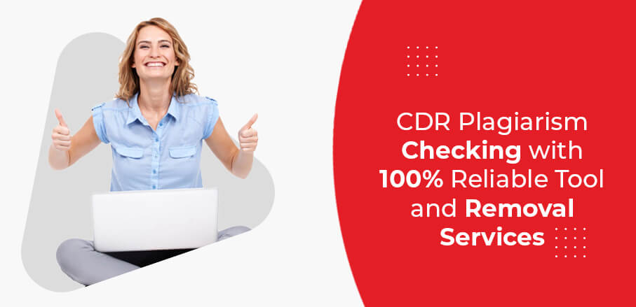 CDR Plagiarism Checking with 100% Reliable Tool and Removal services